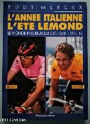 Le monde fabuleux du cyclisme - BOOK - Livre - L'année Italienne - LEMOND 1990