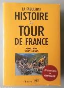 Histoire du Tour de France - BOOK - Livre - P. CHANY - T. CAZENEUVE