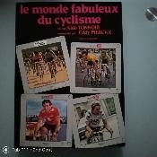 Le monde fabuleux du cyclisme - BOOK - Livre - Aldo TONNOIR 1981