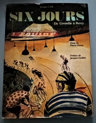 SIX JOURS De Grenelle à Bercy - BOOK - Livre - Jacques LEM 1984