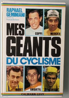 MES GEANTS DU CYCLISME  - BOOK - Livre - GEMINIANI / TERBEEN