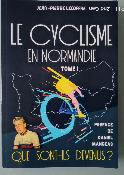 LE CYCLISME EN NORMANDIE - BOOK - Livre - J.P. LECOFFRE 2020