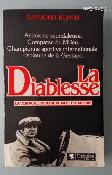 LA DIABLESSE - VIOLETTE MORRIS - BOOK - Livre - R. RUFFIN