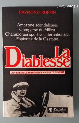 LA DIABLESSE - VIOLETTE MORRIS - BOOK - Livre - R. RUFFIN