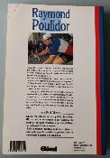 Raymond POULIDOR - BOOK - Livre - Dédicace J.P. OLIVIER 1994