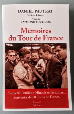 MEMOIRES DU TOUR DE FRANCE - BOOK - Livre - D. PAUTRAT